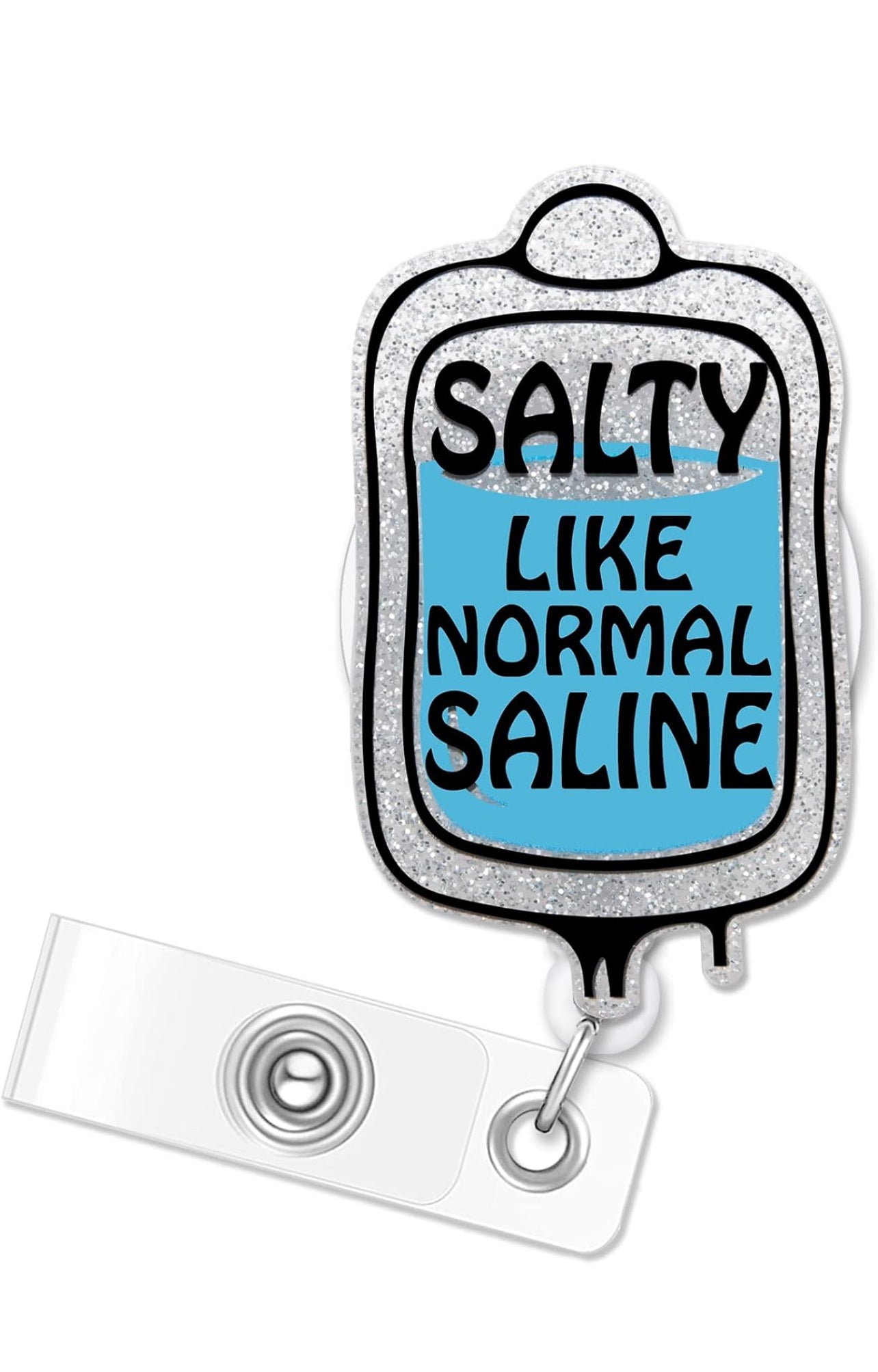 SALTY LIKE SALINE- BADGE REEL